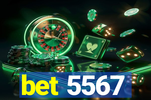 bet 5567